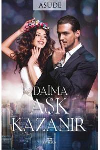 DAİMA AŞK KAZANIR, CİLTSİZ