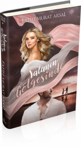 GÖLGE SERİSİ 1:YALANIN GÖLGESİNDE, CİLTLİ GÖLGE SERİSİ 1:YALANIN GÖLGESİNDE, CİLTLİ