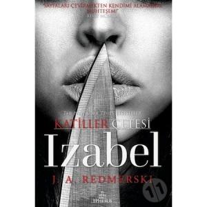 IZABEL-KATİLLER ÇETESİ, CİLTSİZ IZABEL-KATİLLER ÇETESİ, CİLTSİZ