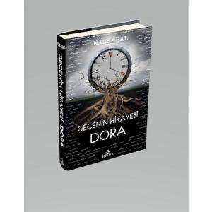 GECENİN HİKAYESİ - DORA, CİLTLİ GECENİN HİKAYESİ - DORA, CİLTLİ