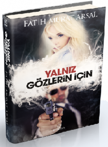 YALNIZ GÖZLERİN İÇİN, CİLTLİ