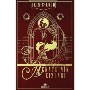 HEKATE'NİN KIZLARI-1 VHARTLOX CADI AKADEMİSİ, CİLTLİ