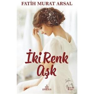 İKİ RENK AŞK, CİLTSİZ