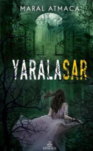 YARALASAR -2, CİLTSİZ YARALASAR -2, CİLTSİZ