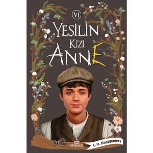 YEŞİLİN KIZI ANNE - 6, CİLTLİ YEŞİLİN KIZI ANNE - 6, CİLTLİ
