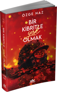 BİR KİBRİTLE YOK OLMAK 2  (CİLTSİZ) BİR KİBRİTLE YOK OLMAK 2  (CİLTSİZ)
