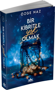 BİR KİBRİTLE YOK OLMAK1  (CİLTSİZ) BİR KİBRİTLE YOK OLMAK1  (CİLTSİZ)