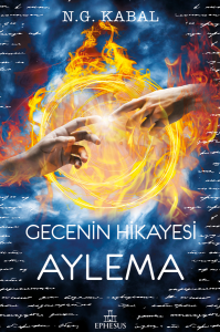 GECENİN HİKAYESİ - AYLEMA, CİLTLİ GECENİN HİKAYESİ - AYLEMA, CİLTLİ