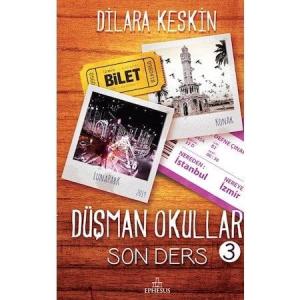DÜŞMAN OKULLAR-3 SON DERS, CİLTLİ DÜŞMAN OKULLAR-3 SON DERS, CİLTLİ