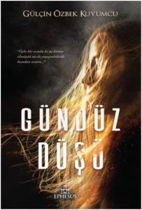 GÜNDÜZ DÜŞÜ, CİLTSİZ