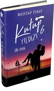 KUTUP YILDIZI 6: SON LİMAN -CİLTLİ KUTUP YILDIZI 6: SON LİMAN -CİLTLİ