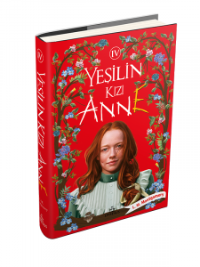 YEŞİLİN KIZI ANNE - 4, CİLTLİ