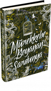 MÜREKKEBE BOYANAN SARDUNYA - 2, CİLTLİ