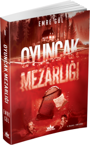 OYUNCAK MEZARLIĞI - CİLTSİZ OYUNCAK MEZARLIĞI - CİLTSİZ