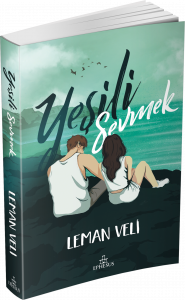 YEŞİLİ SEVMEK, CİLTSİZ