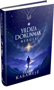 YILDIZA DOKUNMAK 2:NEBULA-CİLTLİ YILDIZA DOKUNMAK 2:NEBULA-CİLTLİ