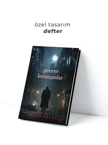 ÖZEL SERİ - GECEYE KONUŞANLAR 1 – CİLTLİ
