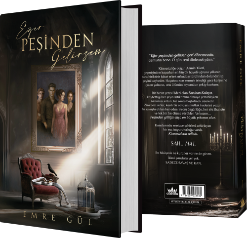 EĞER PEŞİNDEN GELİRSEM 1- CİLTLİ